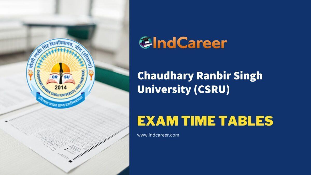 Chaudhary Ranbir Singh University (CSRU) Exam Time Tables