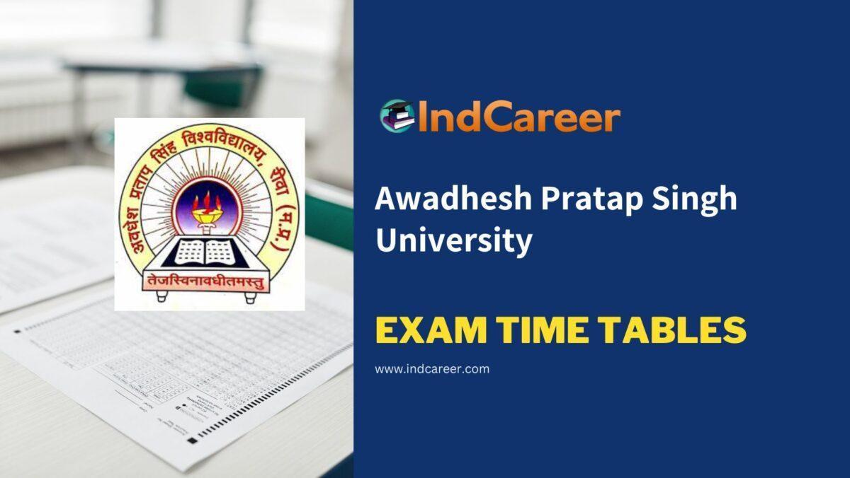 Awadhesh Pratap Singh University Exam Time Tables