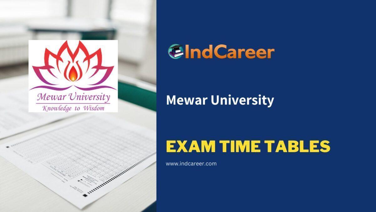 Mewar University Exam Time Tables