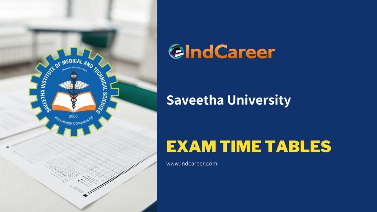 Saveetha University Exam Time Tables