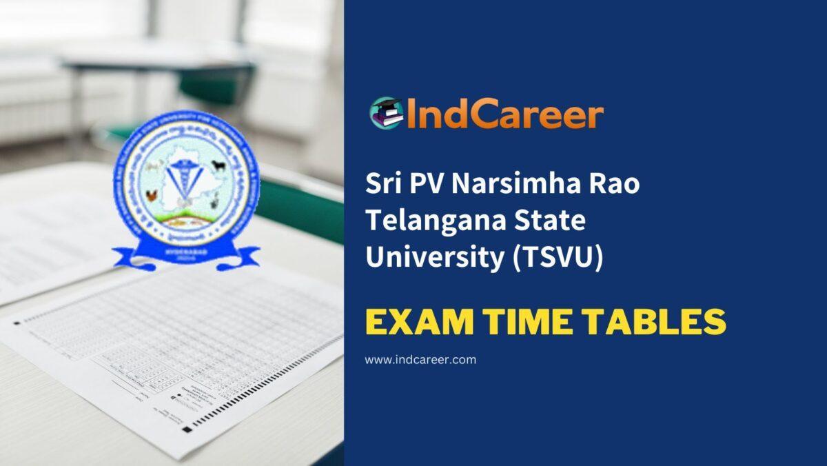 Sri PV Narsimha Rao Telangana State University (TSVU) Exam Time Tables