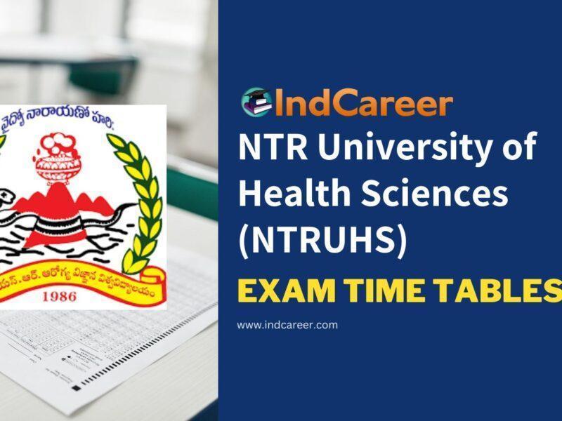 NTR University of Health Sciences (NTRUHS) Exam Time Tables