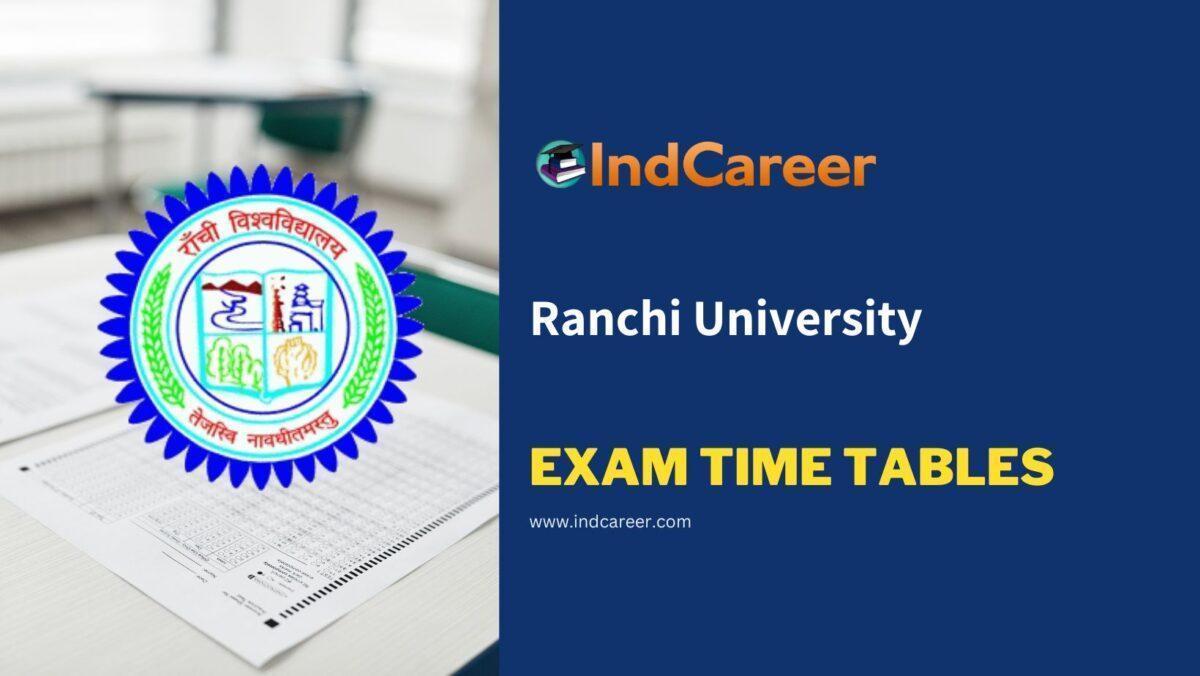 Ranchi University Exam Time Tables