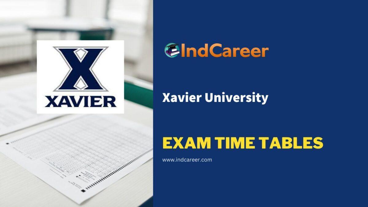 Xavier University Exam Time Tables