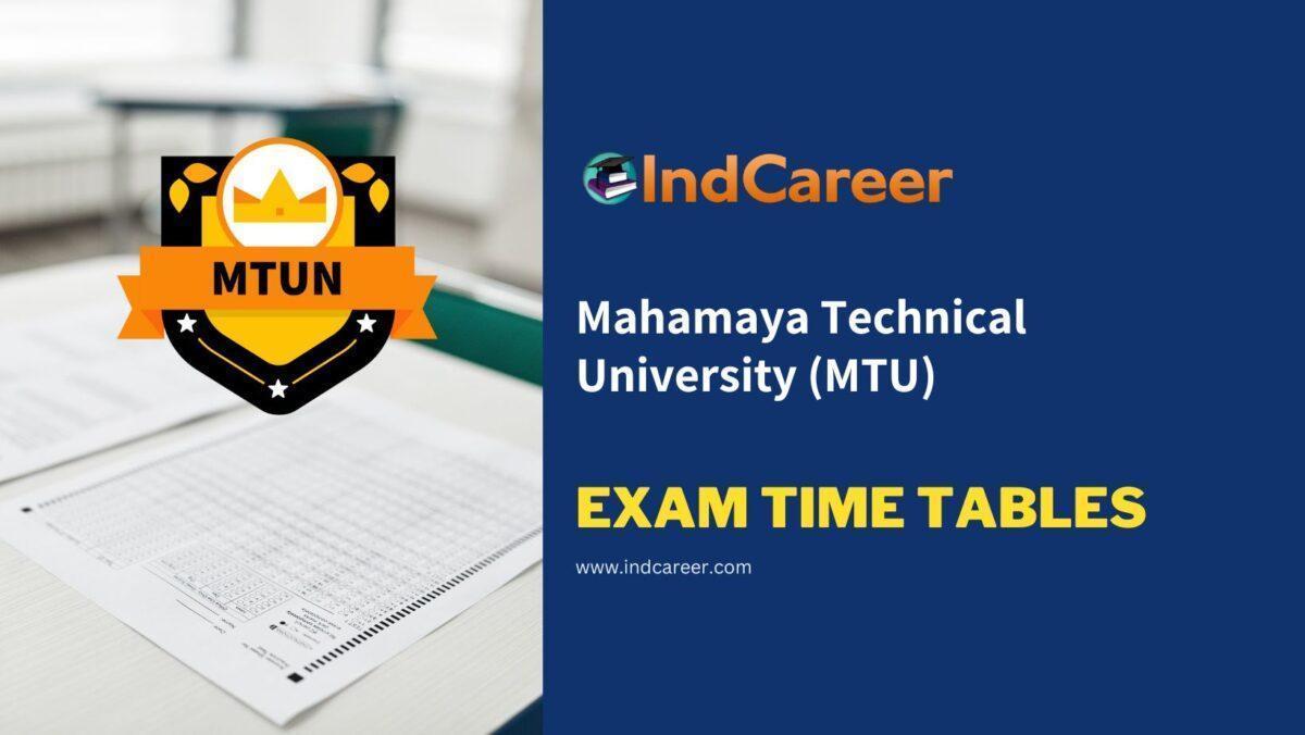 Mahamaya Technical University (MTU) Exam Time Tables