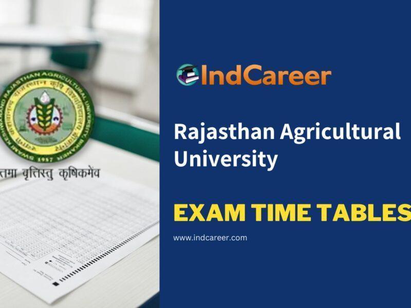 Rajasthan Agricultural University Exam Time Tables