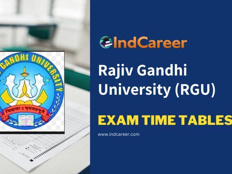 Rajiv Gandhi University (RGU) Exam Time Tables
