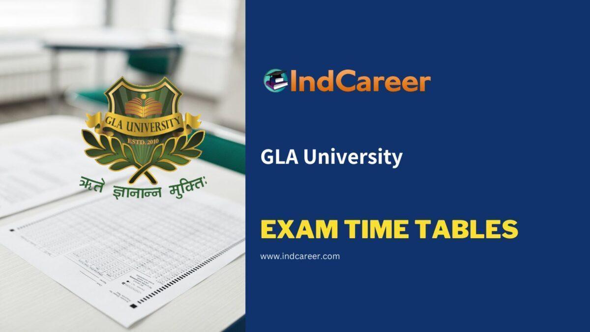 GLA University Exam Time Tables