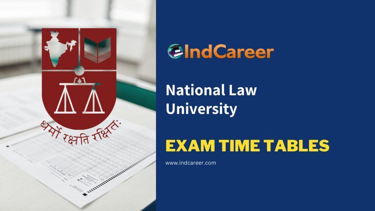 National Law University Exam Time Tables