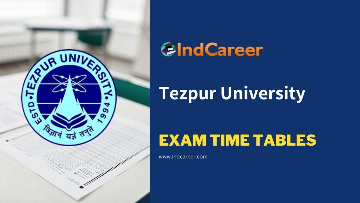 Tezpur University Exam Time Tables