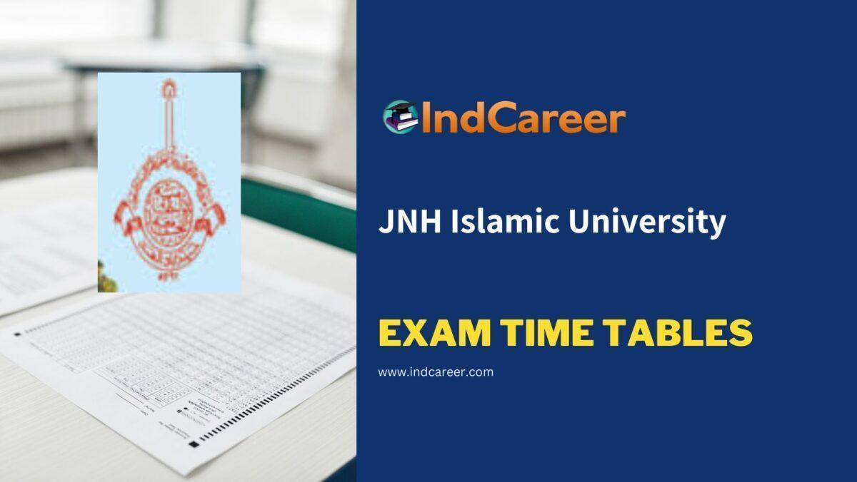 JNH Islamic University Exam Time Tables