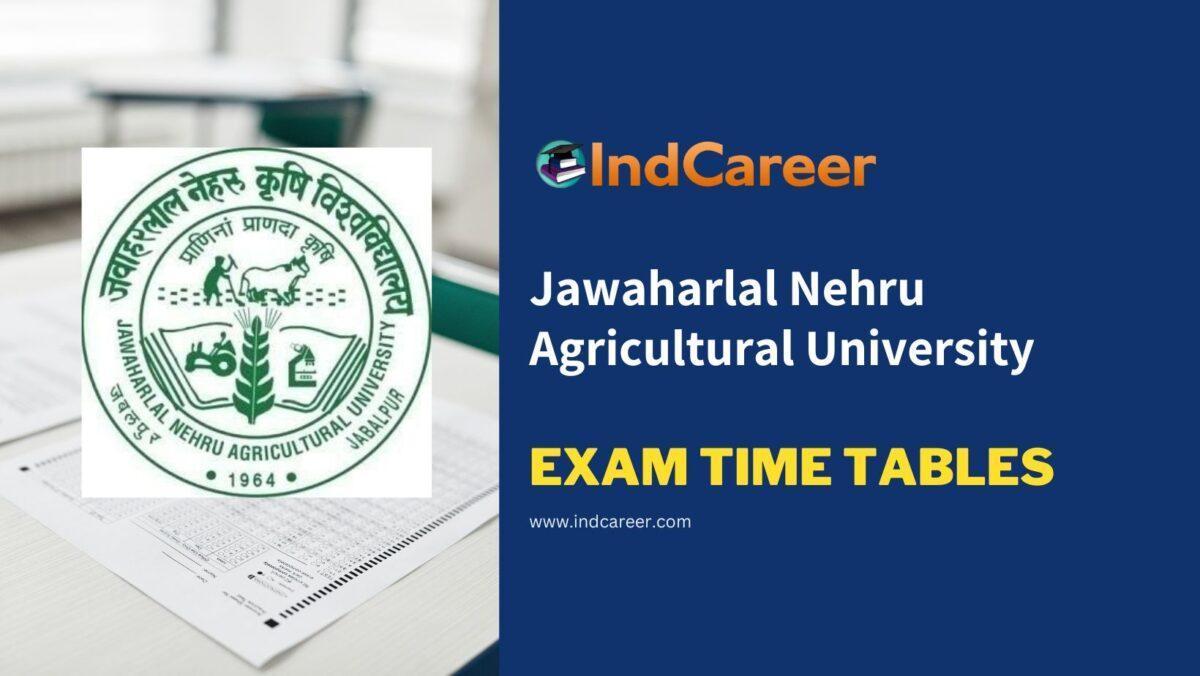 Jawaharlal Nehru Agricultural University Exam Time Tables
