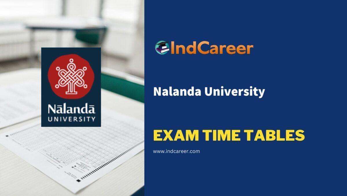 Nalanda University Exam Time Tables