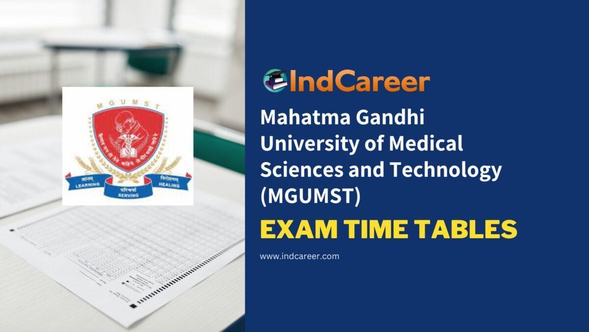 Mahatma Gandhi University of Medical Sciences and Technology (MGUMST) Exam Time Tables