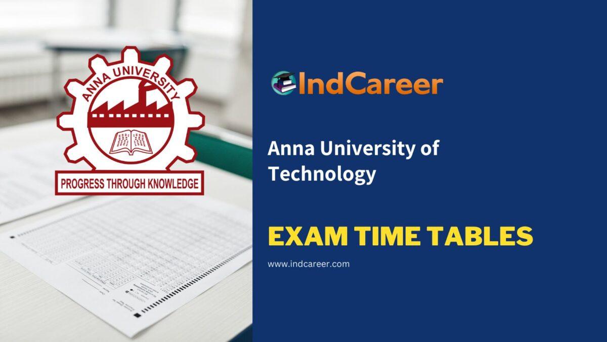 Anna University of Technology Exam Time Tables