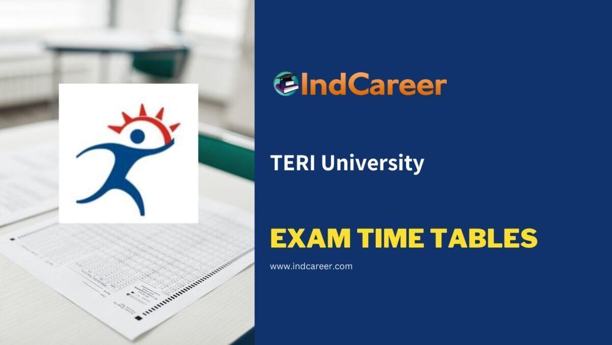 TERI University Exam Time Tables