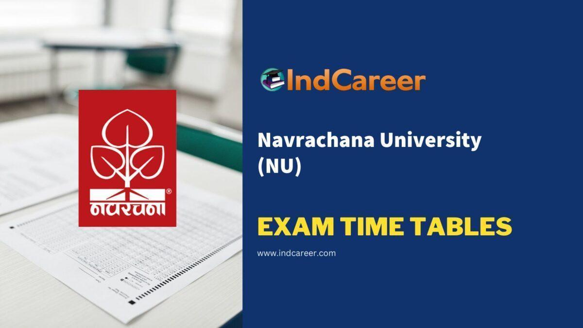 Navrachana University (NU) Exam Time Tables