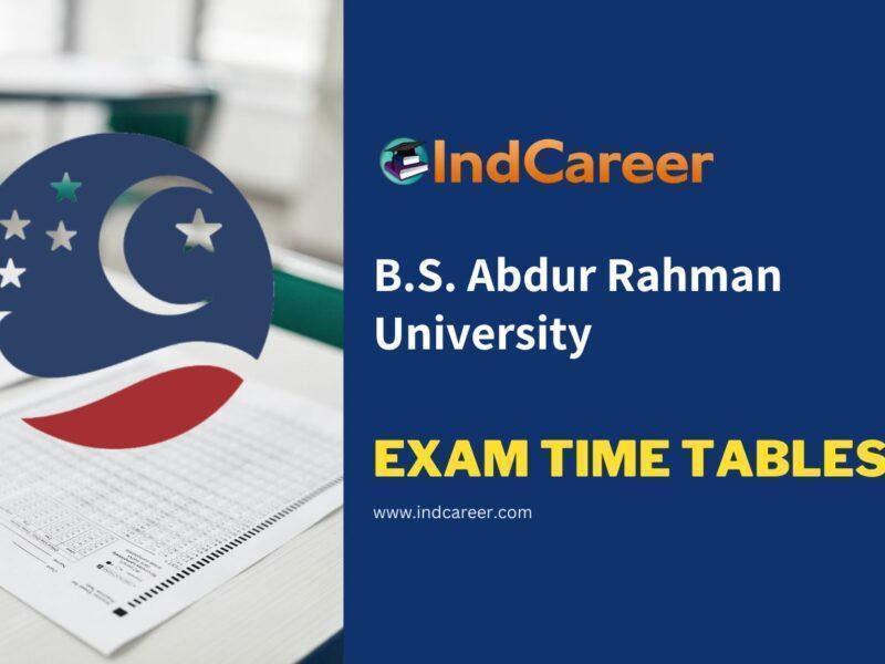 B.S. Abdur Rahman University Exam Time Tables