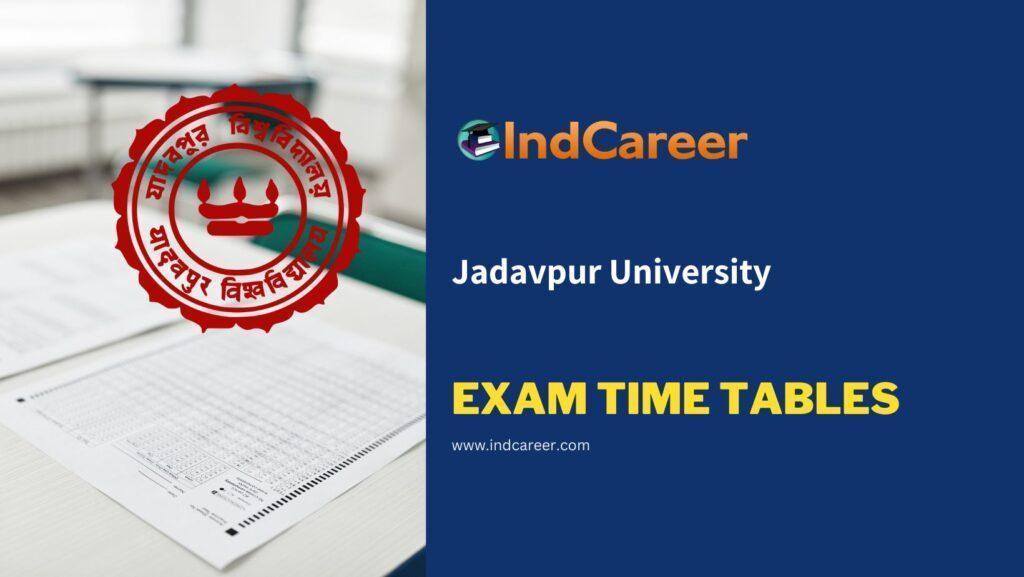Jadavpur University Exam Time Tables IndCareer
