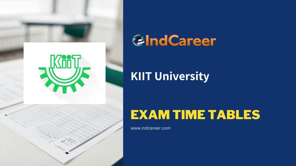 KIIT University Exam Time Tables