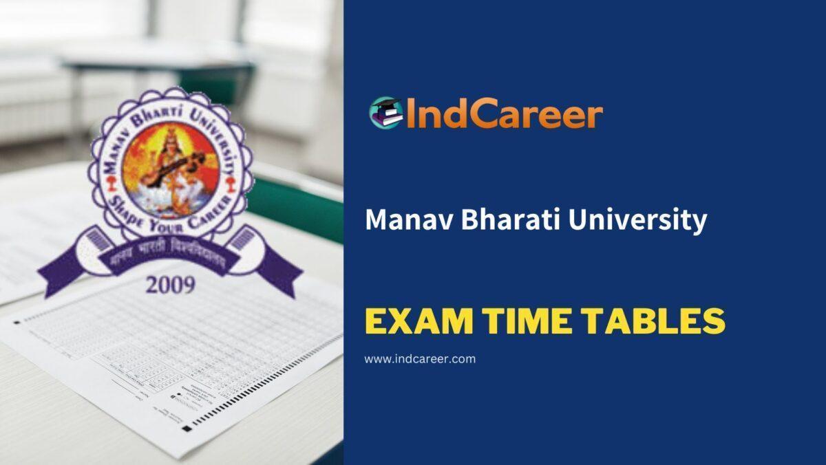 Manav Bharati University Exam Time Tables