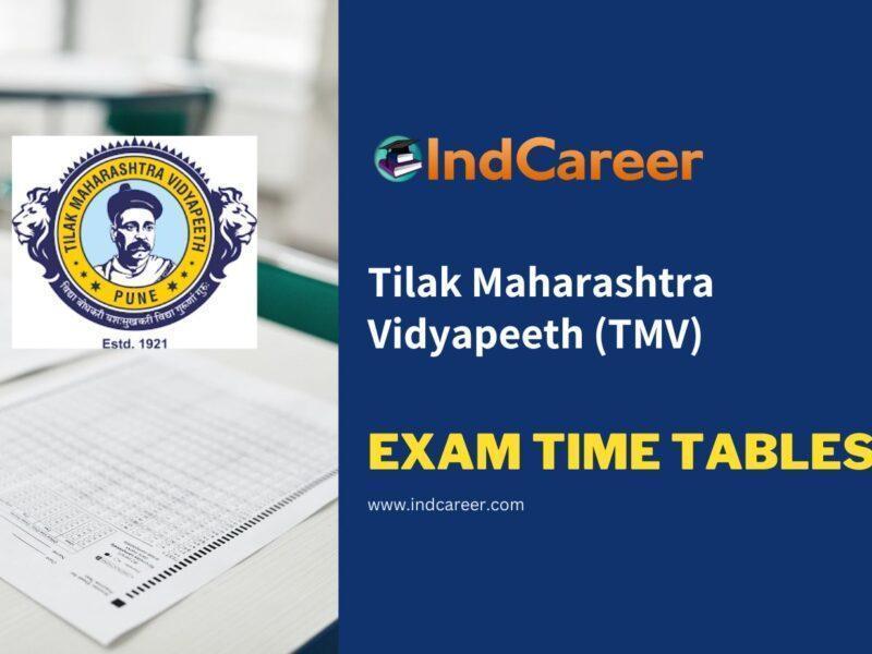 Tilak Maharashtra Vidyapeeth (TMV) Exam Time Tables