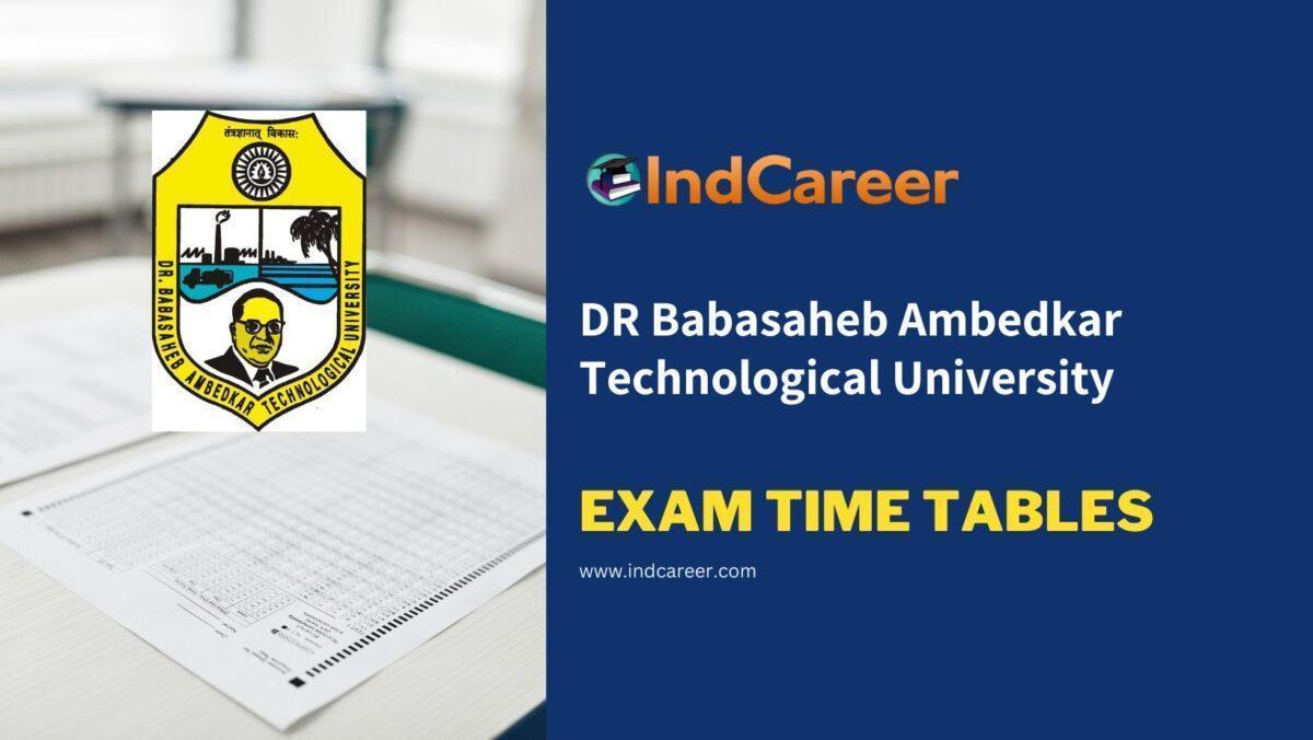 DR Babasaheb Ambedkar Technological University Exam Time Tables