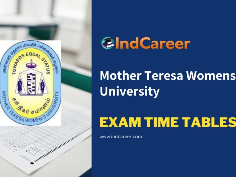 Mother Teresa Womens University Exam Time Tables