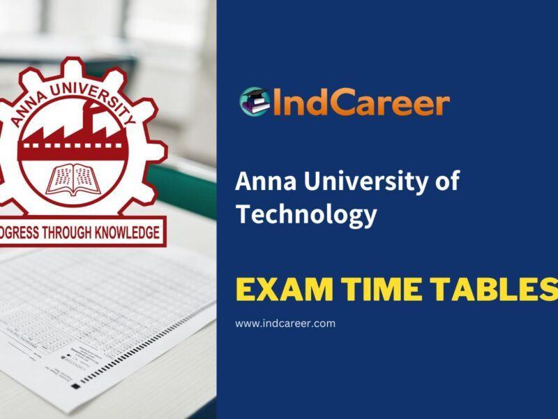 Anna University of Technology Exam Time Tables
