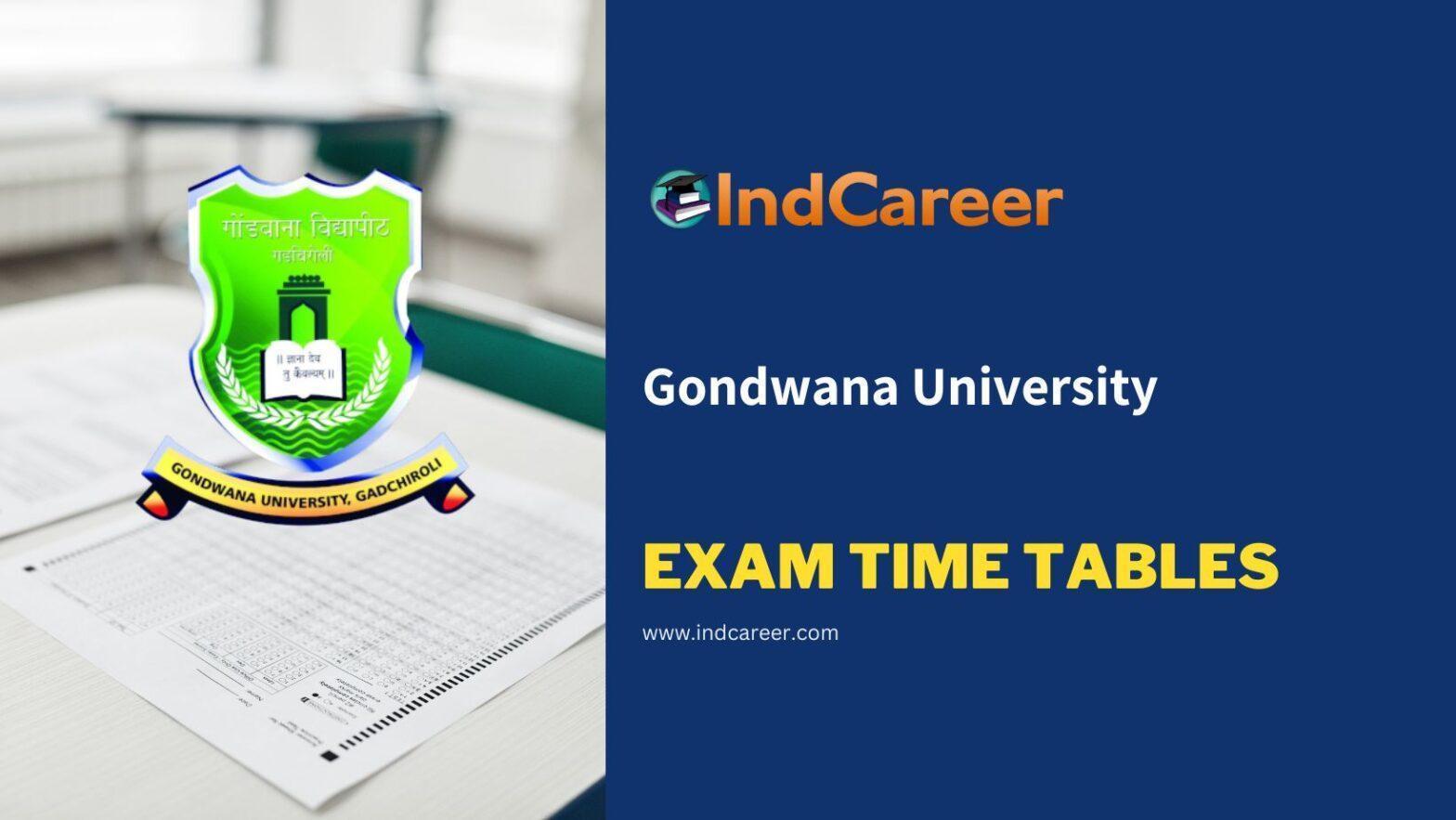 Gondwana University Exam Time Tables IndCareer
