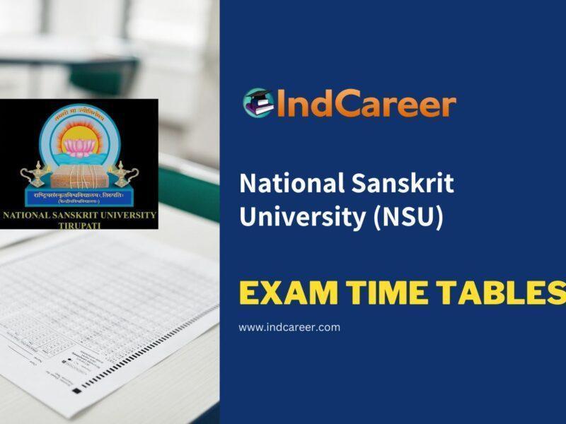 National Sanskrit University (NSU) Exam Time Tables