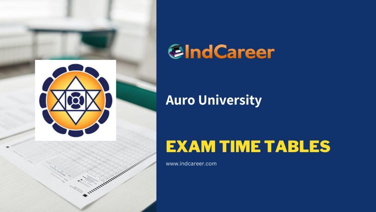 Auro University Exam Time Tables