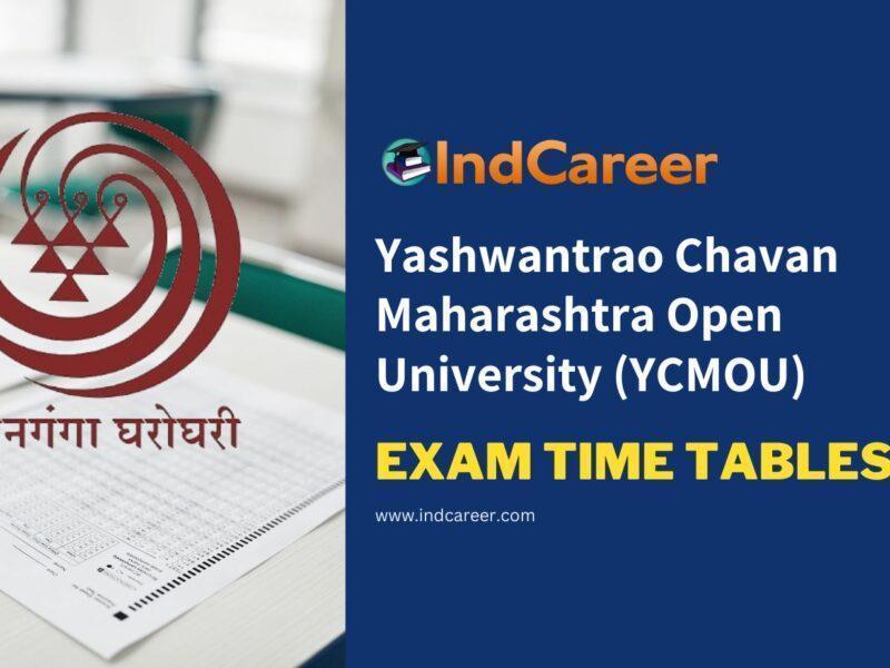 Yashwantrao Chavan Maharashtra Open University (YCMOU) Exam Time Tables