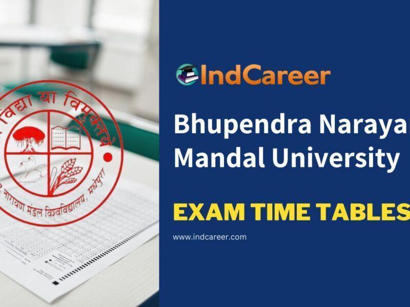 Bhupendra Narayan Mandal University Exam Time Tables