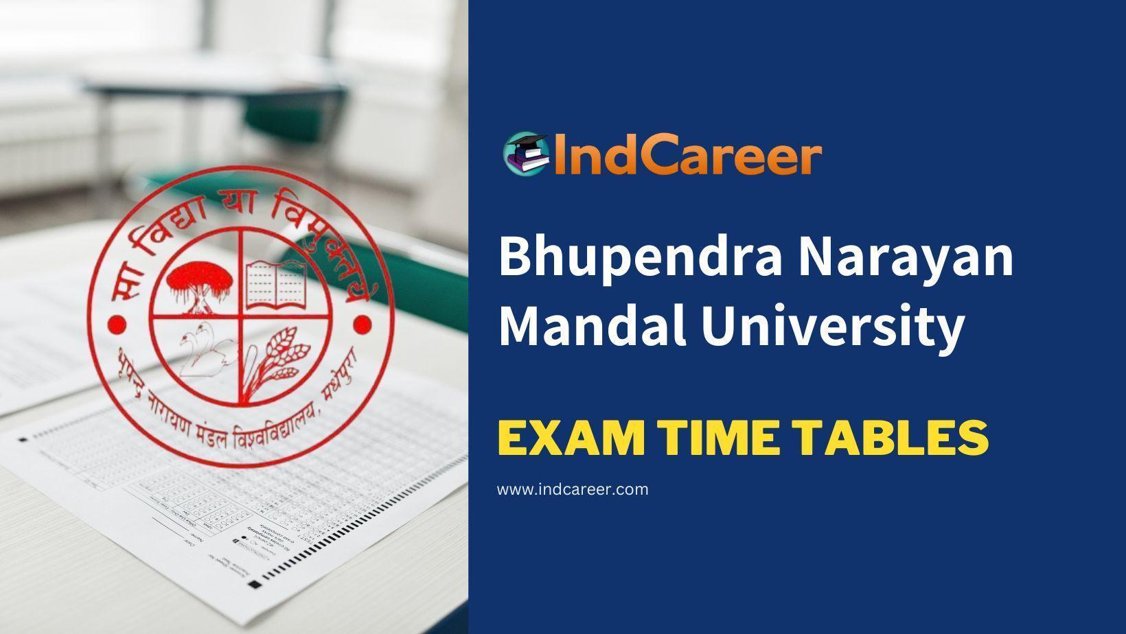 Bhupendra Narayan Mandal University Exam Time Tables