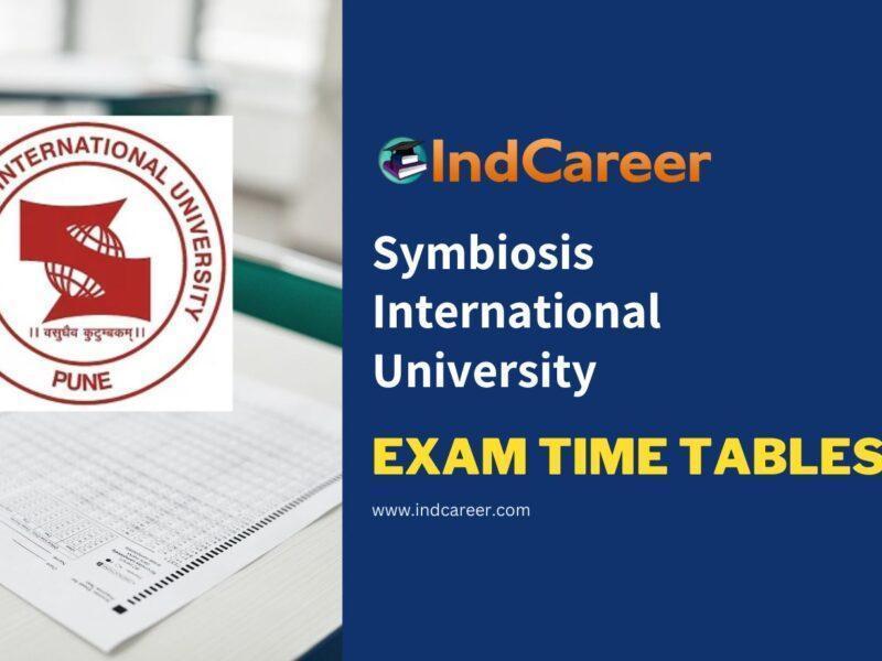 Symbiosis International University Exam Time Tables