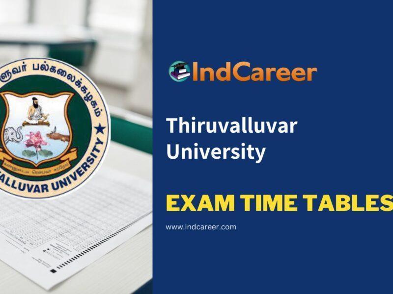 Thiruvalluvar University Exam Time Tables