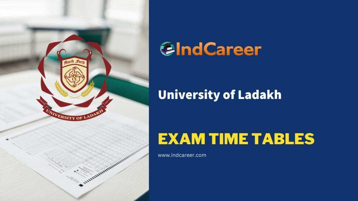 University of Ladakh Exam Time Tables