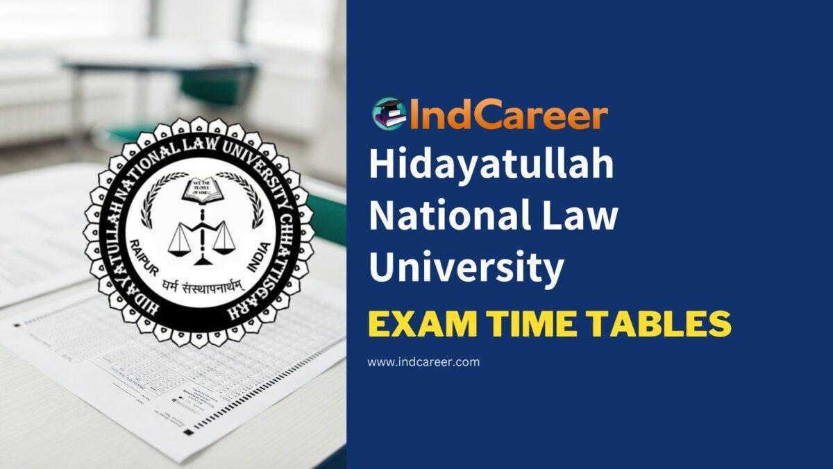 Hidayatullah National Law University Exam Time Tables