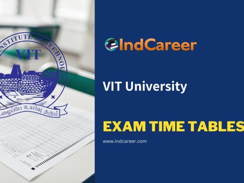 VIT University Exam Time Tables