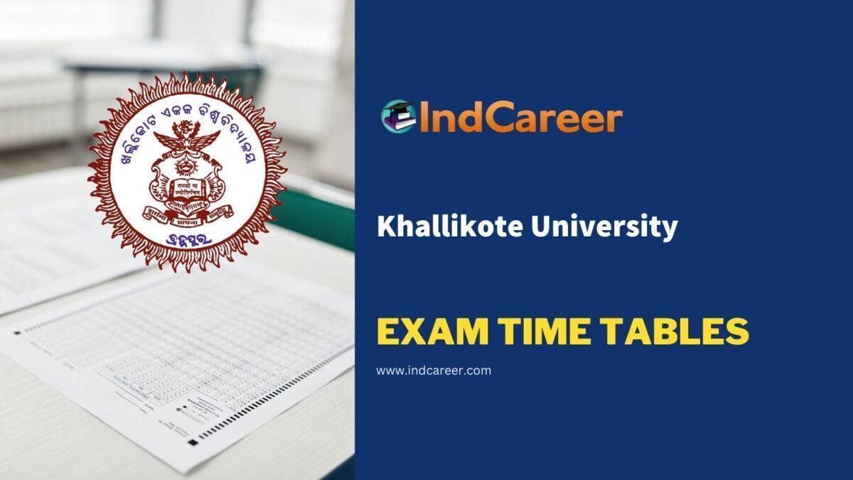 Khallikote University Exam Time Tables