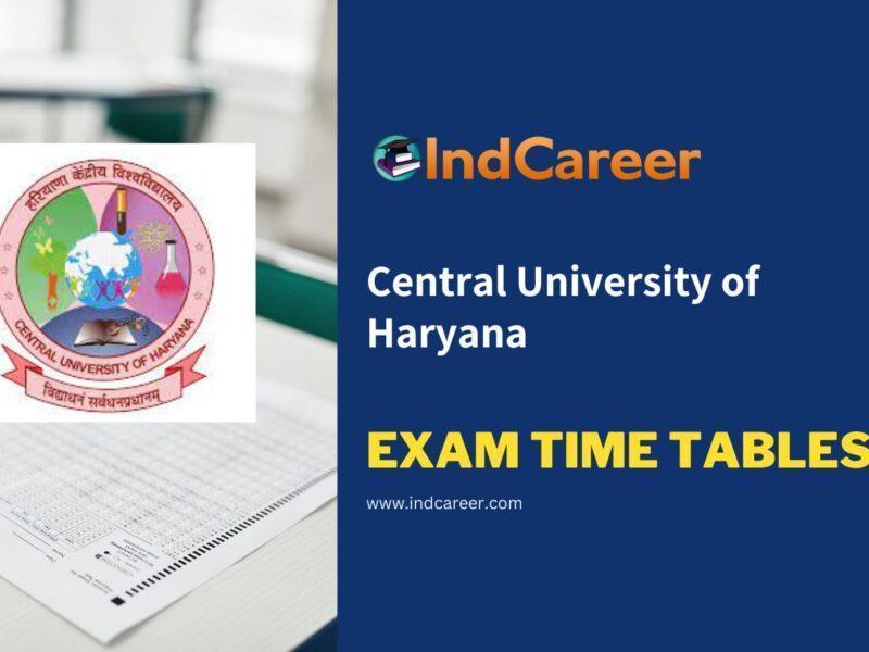 Central University of Haryana Exam Time Tables