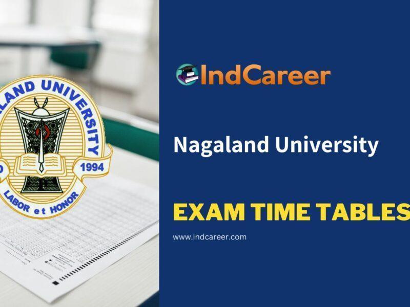 Nagaland University Exam Time Tables