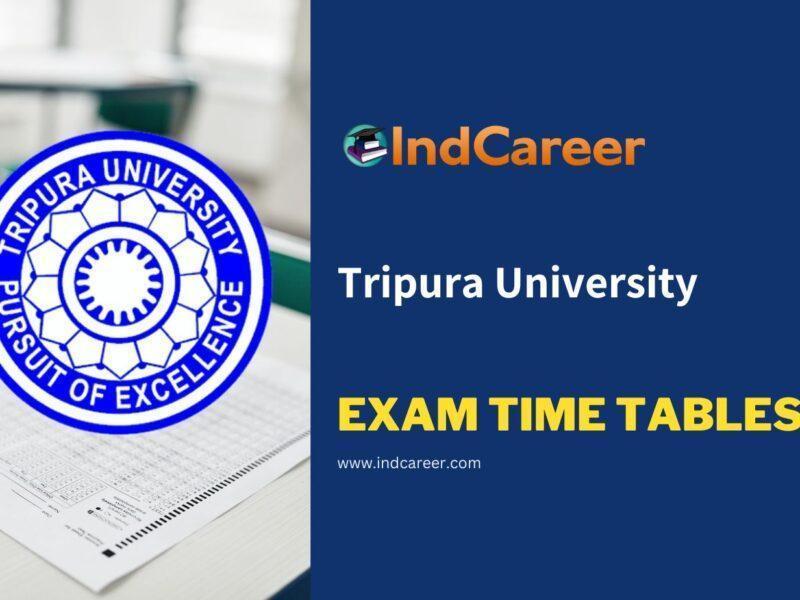 Tripura University Exam Time Tables