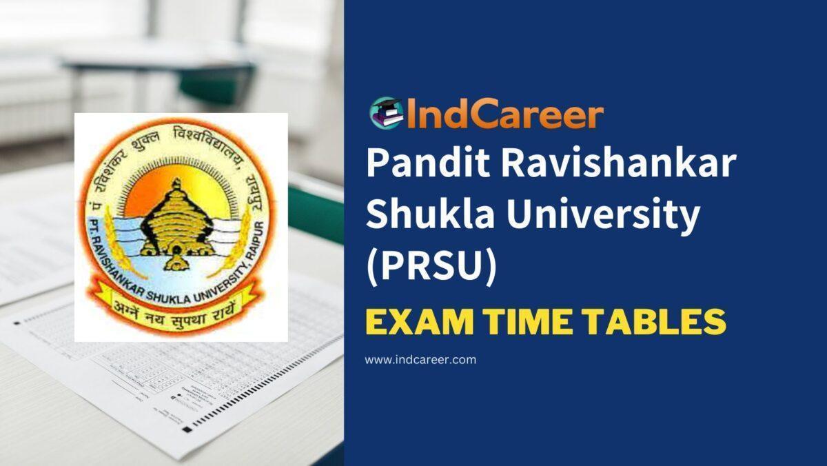 Pandit Ravishankar Shukla University (PRSU) Exam Time Tables