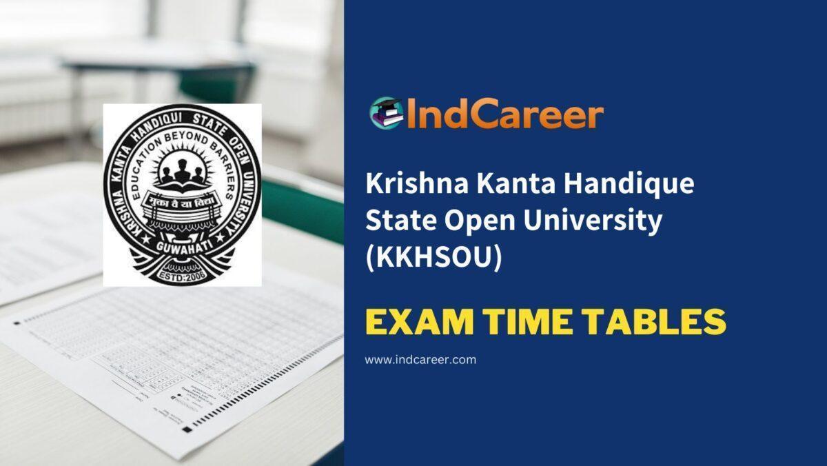 Krishna Kanta Handique State Open University (KKHSOU) Exam Time Tables