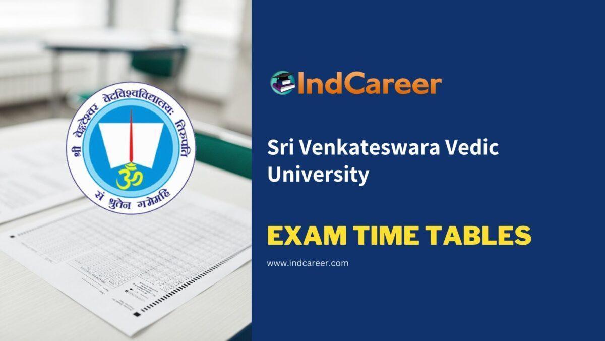 Sri Venkateswara Vedic University Exam Time Tables