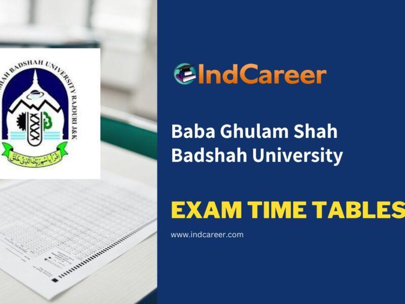 Baba Ghulam Shah Badshah University Exam Time Tables