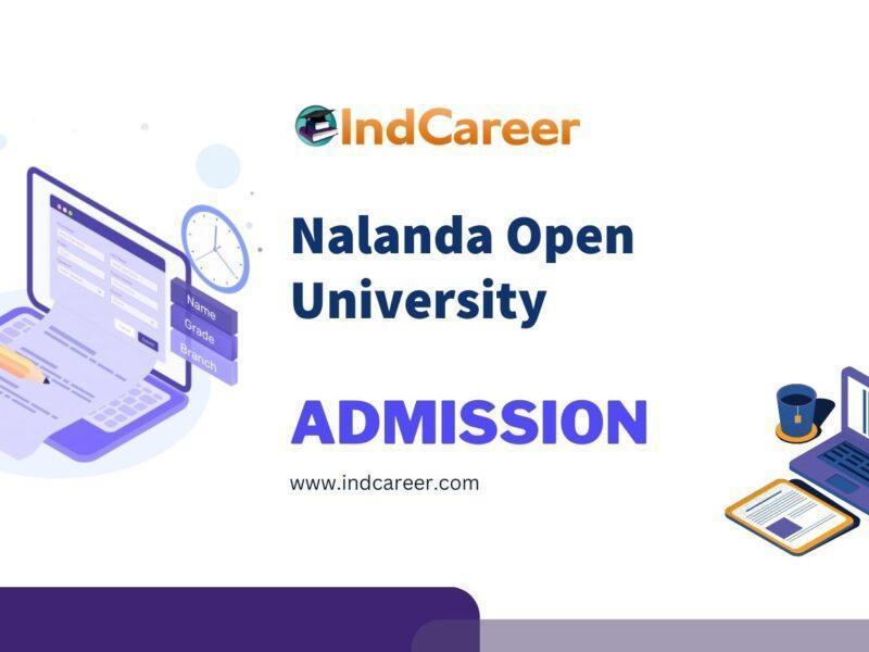 Nalanda Open University Admission Details: Eligibility, Dates, Application, Fees