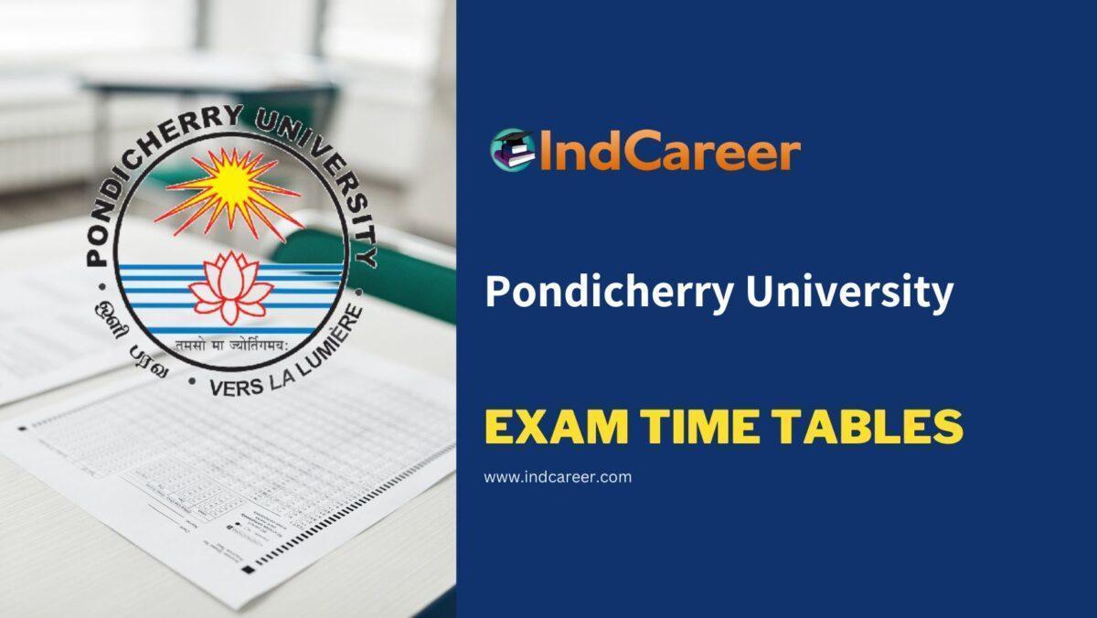 Pondicherry University Exam Time Tables